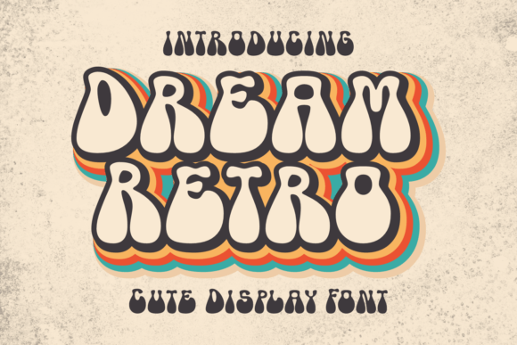Dream Retro: The Chubby Display Typeface for Bold Editorial Design