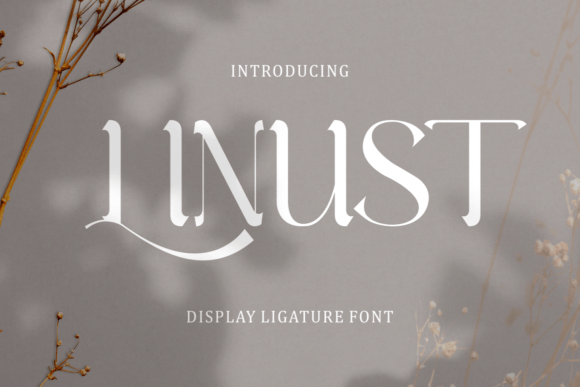 Linust: The Premium Display Typeface for Editorial Design