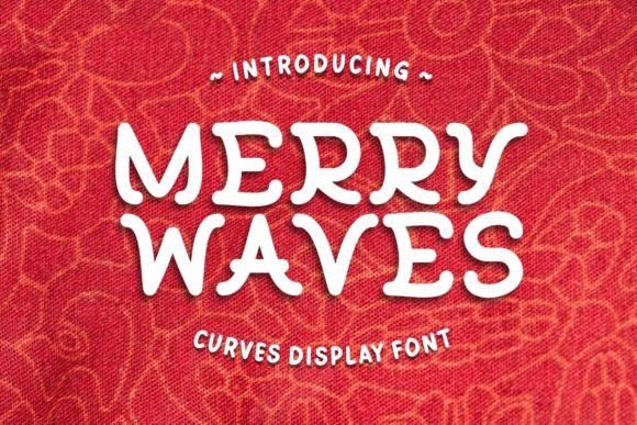 Merry Waves: The Holiday Display Font for Small Business Branding