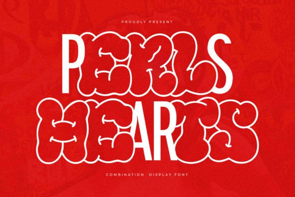 Perls Hearts: The Display Typeface That Brings Joy to Campaigns