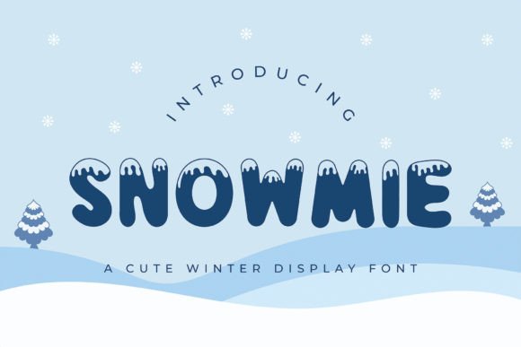 Snowmie Typeface Review: A Winter Display Font for Digital Brands