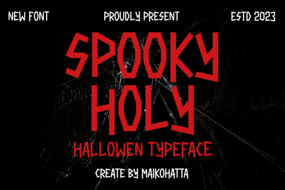 Spooky Holy: A Spooky Display Typeface for Halloween Web Design